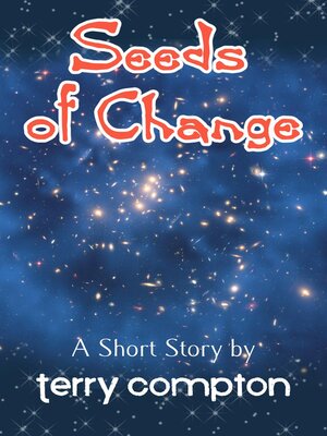 cover image of Seeds of Change